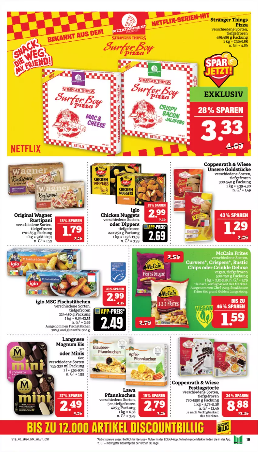 Aktueller Prospekt Marktkauf - Prospekt - von 29.09 bis 05.10.2024 - strona 19 - produkty: aktionspreis, apfel, chips, coppenrath, deka, dip, discount, eis, fisch, fischstäbchen, gin, Goldstücke, iglo, kuchen, langnese, LG, nuss, original wagner, Pfannkuchen, pizza, Rana, reis, rustipani, steak, tee, Ti, torte, wagner, ZTE