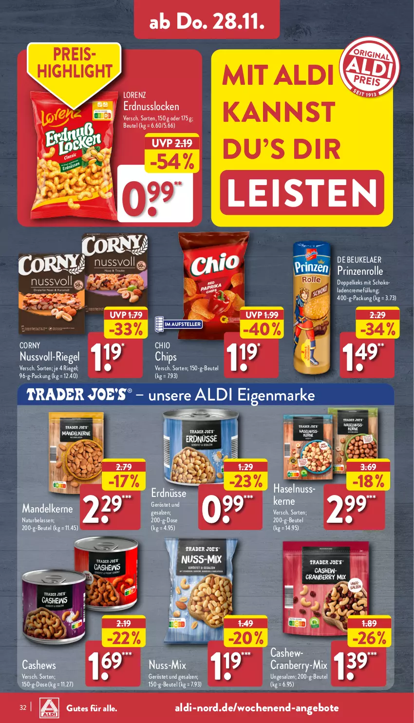 Aktueller Prospekt Aldi Nord - Von Montag - von 25.11 bis 30.11.2024 - strona 32 - produkty: aldi, angebot, angebote, beutel, Cashew, chips, corny, cranberry, creme, de beukelaer, eis, elle, erdnuss, erdnüsse, haselnuss, keks, lorenz, mandel, natur, nuss, prinzenrolle, reis, riegel, salz, schoko, teller