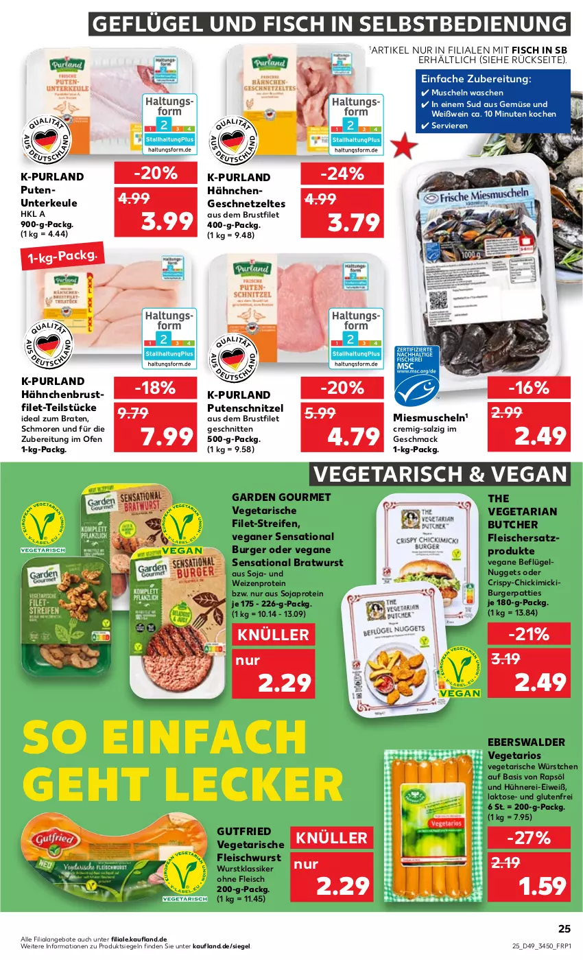 Aktueller Prospekt Kaufland - von 08.12 bis 14.12.2022 - strona 25 - produkty: angebot, angebote, braten, bratwurst, brustfilet, burger, eis, filet, fisch, fleisch, fleischwurst, garden gourmet, Geflügel, geschnetzeltes, gutfried, hähnchenbrust, hähnchenbrustfilet, Hähnchengeschnetzeltes, hühner, ideal zum braten, mac, Muscheln, nuggets, Ofen, purland, pute, putenschnitzel, rapsöl, reifen, Ria, salz, schnitten, schnitzel, soja, The Vegetarian Butcher, Ti, Vegeta, wein, Weißwein, wurst, würstchen, Zelt