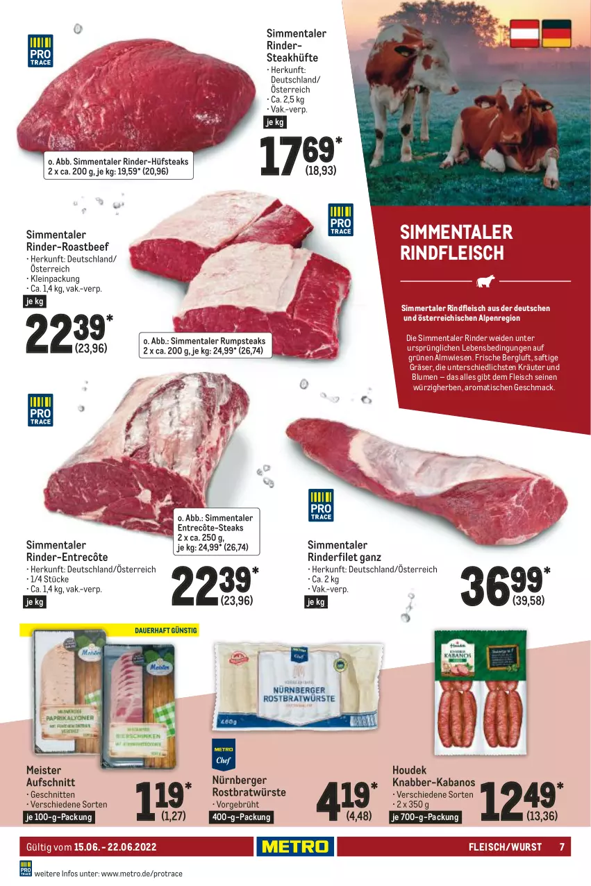 Aktueller Prospekt Metro - Food - von 15.06 bis 22.06.2022 - strona 7 - produkty: aufschnitt, beef, Berger, blume, blumen, eis, entrecôte, filet, fleisch, houdek, kabanos, kräuter, mac, Meister, Metro, nürnberger, rind, rinder, rinderfilet, Rindersteak, rindfleisch, roastbeef, rum, rumpsteak, saft, schnitten, sim, steak, steakhüfte, steaks, Ti, tisch, wurst