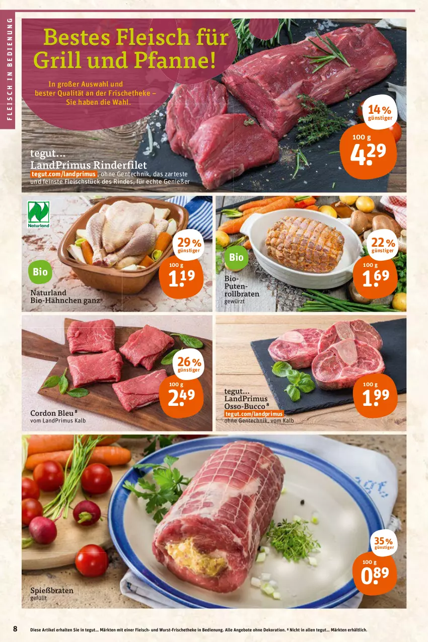 Aktueller Prospekt Tegut - Angebote der Woche - von 11.04 bis 16.04.2022 - strona 10 - produkty: angebot, angebote, bio, braten, cordon bleu, dekoration, eis, ente, filet, fleisch, für grill und pfanne, gewürz, grill, grill und pfanne, landprimus, natur, naturland, pfanne, pute, Putenrollbraten, rind, rinder, rinderfilet, rollbraten, Ti, und pfanne, wurst