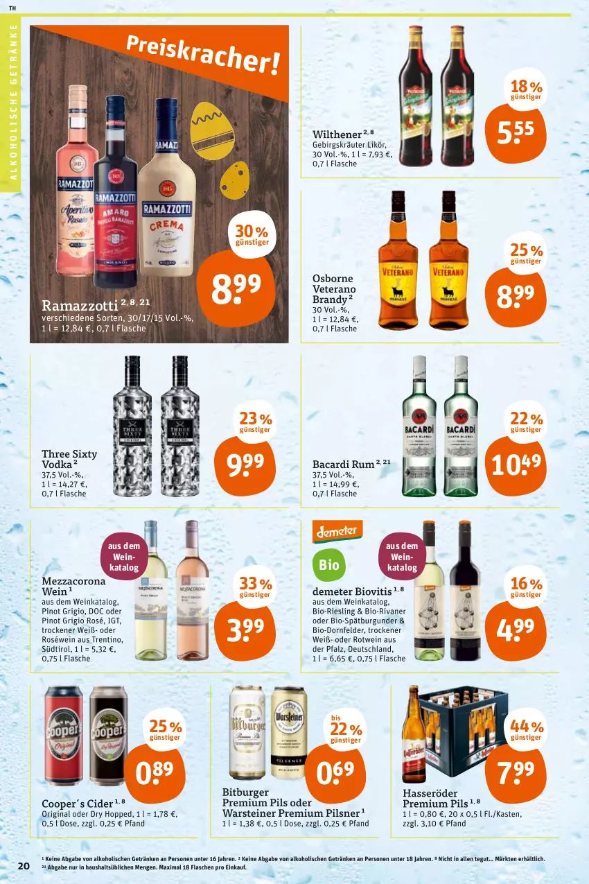 Aktueller Prospekt Tegut - Angebote der Woche - von 11.04 bis 16.04.2022 - strona 22 - produkty: alkohol, alkoholische getränke, bacardi, bacardi rum, bio, bitburger, burger, burgunder, cider, corona, dornfelder, flasche, getränk, getränke, gin, hasseröder, kräuter, likör, mezzacorona, osborne, pils, pilsner, Pinot, pinot grigio, premium pils, rama, ramazzott, ramazzotti, riesling, Rivaner, roséwein, rotwein, rum, spätburgunder, steiner, Three Sixty, Ti, veterano, vodka, warsteiner, wein, wilthener, zott