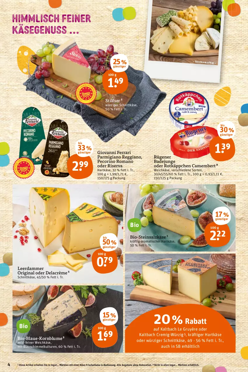 Aktueller Prospekt Tegut - Angebote der Woche - von 11.04 bis 16.04.2022 - strona 6 - produkty: angebot, angebote, Bad, bio, blume, camembert, dekoration, gin, hartkäse, Käse, korn, leerdammer, parmigiano, parmigiano reggiano, Pecorino, reggiano, riserva, rotkäppchen, Rügener, rügener badejunge, salz, schnittkäse, Steinsalzkäse, Ti, tisch, weichkäse, ZTE