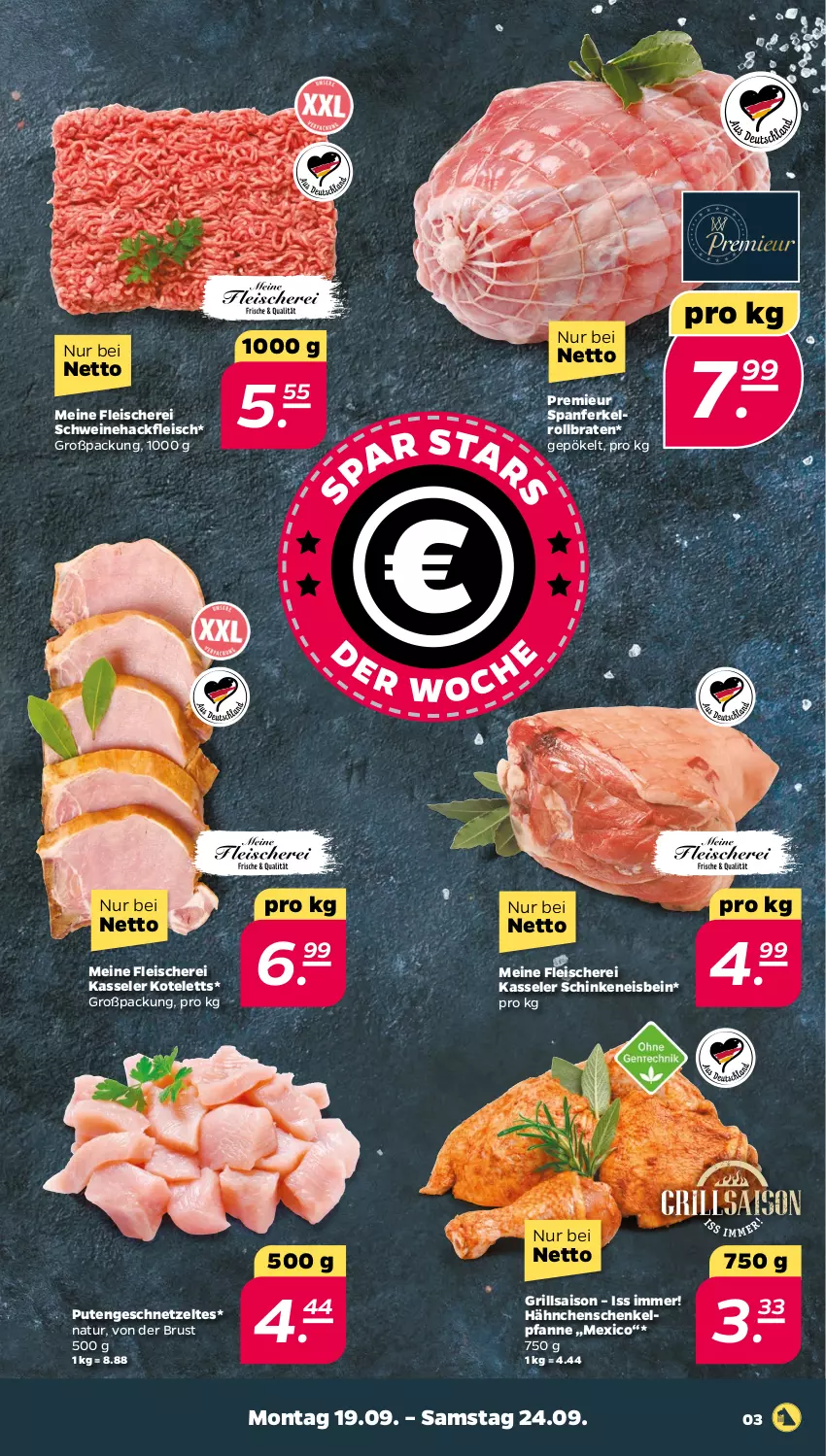 Aktueller Prospekt Netto - Woche 38 - von 19.09 bis 24.09.2022 - strona 3 - produkty: braten, eis, fleisch, Fleischerei, geschnetzeltes, grill, hackfleisch, hähnchenschenkel, henkel, kasseler, kotelett, natur, pfanne, pute, Putengeschnetzeltes, rollbraten, schenkel, Schere, schinken, schwein, schweine, Schweinehackfleisch, wein, weine, Zelt