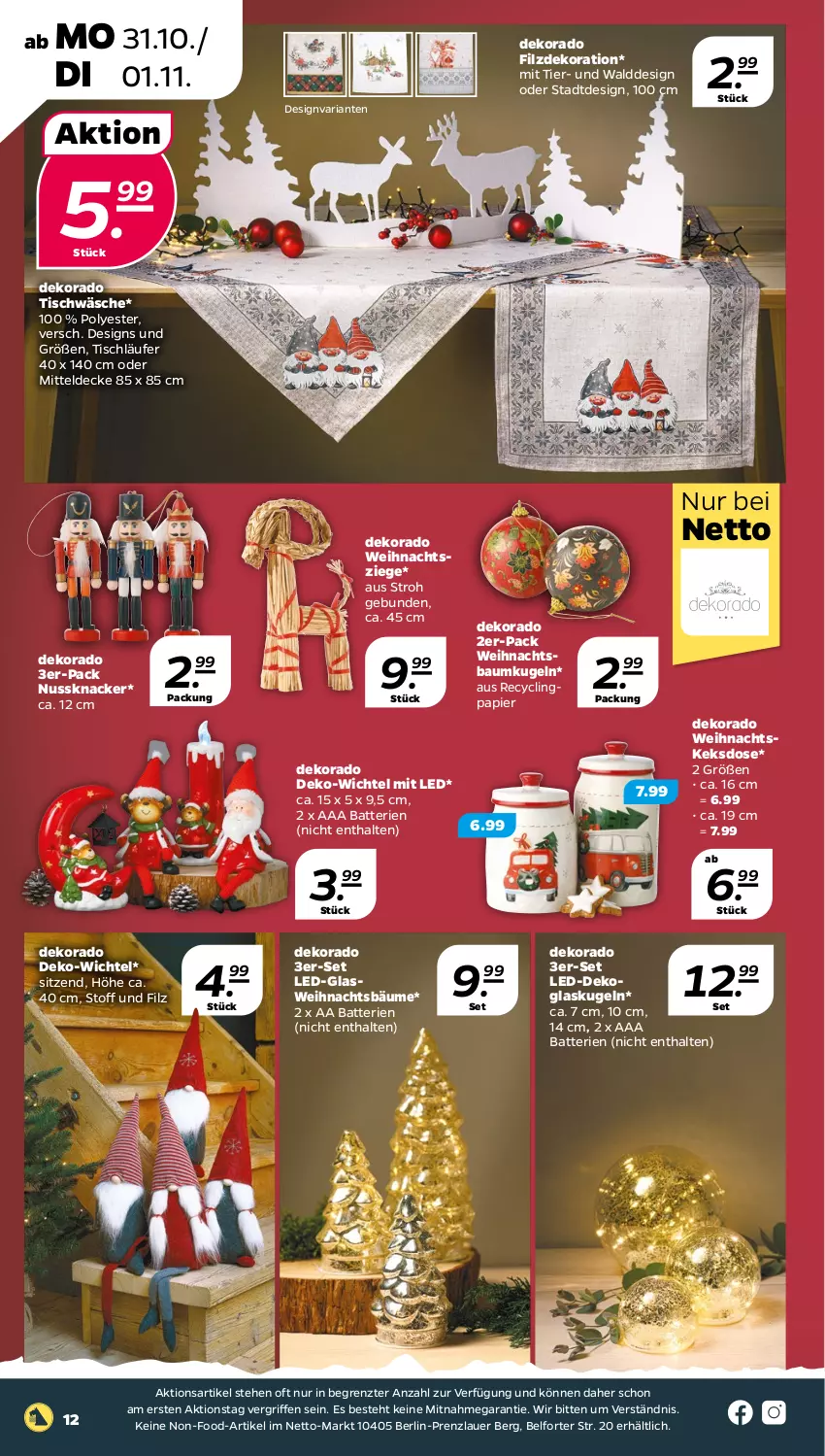 Aktueller Prospekt Netto - Woche 44 - von 31.10 bis 05.11.2022 - strona 12 - produkty: auer, batterie, batterien, Bau, Baumkugel, Clin, decke, dekoration, Glaskugel, keks, Keksdose, knacker, Kugel, Läufer, mitteldecke, nuss, Nussknacker, papier, Ria, Ti, tisch, tischläufer, Tischwäsche, Weihnachtsbaum, Wichtel, ZTE