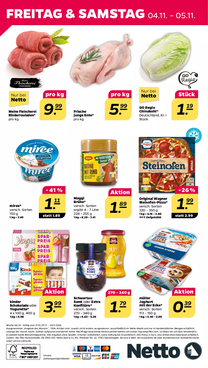 Aktueller Prospekt Netto - Woche 44 - von 31.10 bis 05.11.2022 - strona 24 - produkty: alle artikel ohne dekoration, angebot, Brühe, dekoration, eis, elle, ente, fleisch, Fleischerei, gin, joghur, joghurt, joghurt mit der ecke, Kinder, kinder schokolade, konfitüre, maggi, miree, Müller, oder yogurette, Ofen, original wagner, pizza, reis, rind, rinder, Rinderroulade, rinderrouladen, rouladen, Schere, schoko, schokolade, Schwartau, steinofen, Ti, wagner, Yo, yogurette