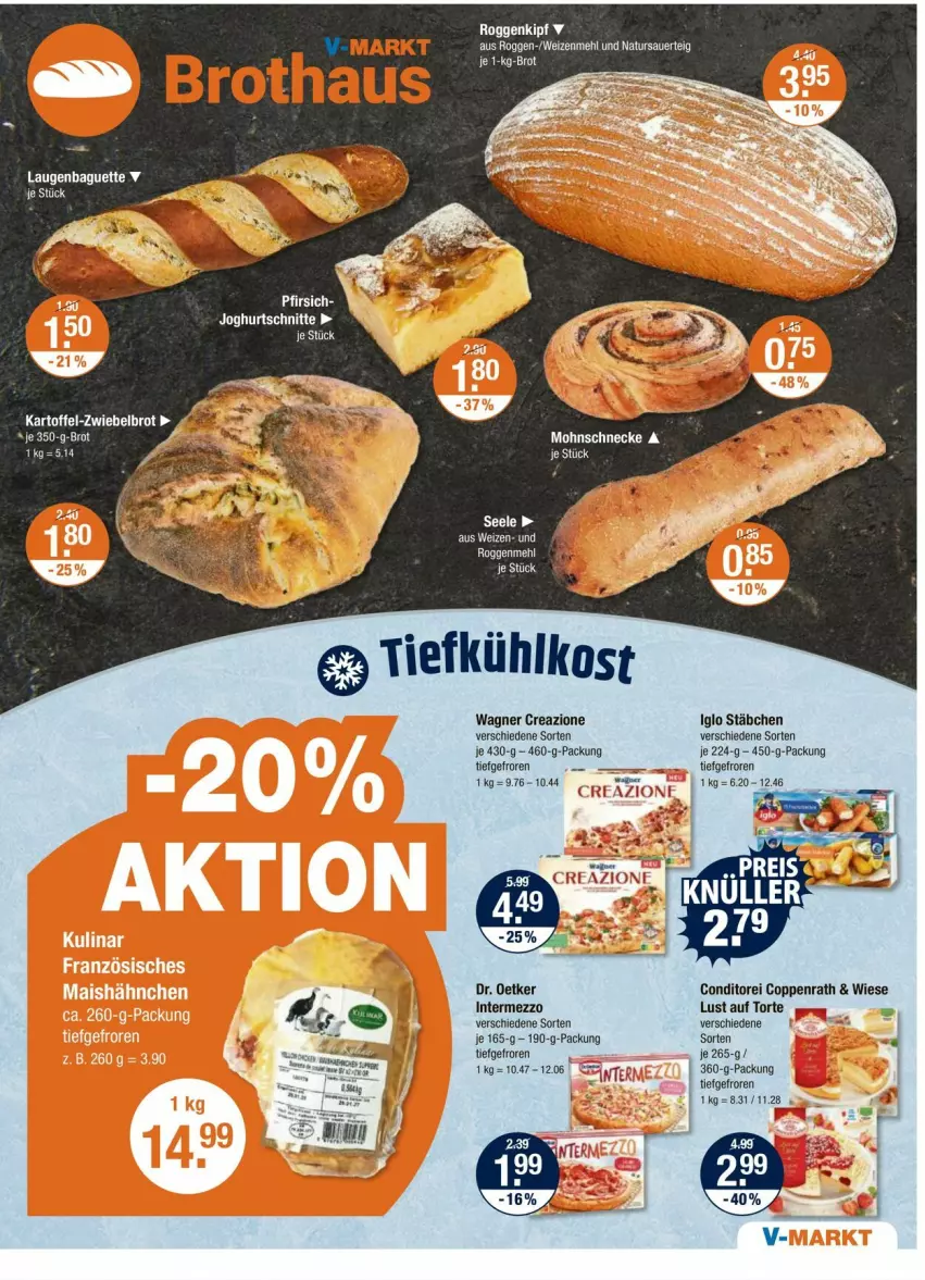 Aktueller Prospekt Vmarkt - Prospekte - von 26.06 bis 02.07.2025 - strona 5 - produkty: auer, baguette, brot, coppenrath, Dr. Oetker, iglo, intermezzo, je 1-kg-brot, kartoffel, Lust auf Torte, mehl, natur, Ti, tiefkühlkost, torte, wagner, weizenmehl, zwiebel