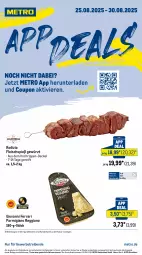Gazetka promocyjna Metro - App Deals - Gazetka - ważna od 30.08 do 30.08.2025 - strona 1 - produkty: abholpreise, angebot, angebote, coupon, decke, Deckel, eis, fleisch, gewürz, ilag, mac, Metro, milch, parmigiano, parmigiano reggiano, Rauch, reggiano, reis, Rippen, rwe, Ti
