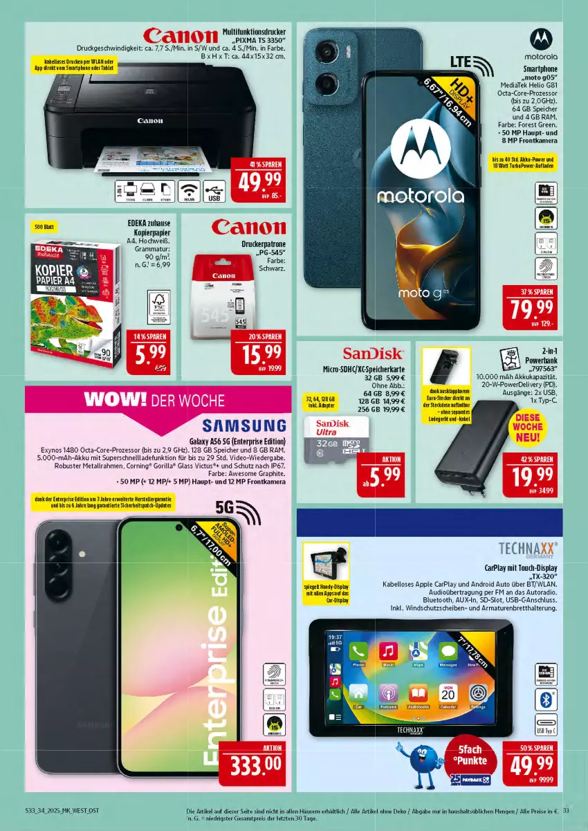 Aktueller Prospekt Marktkauf - Prospekt - von 17.08 bis 23.08.2025 - strona 33 - produkty: adapter, akku, Apple, armatur, armaturen, auto, Autoradio, Bank, canon, deka, deo, drucker, Dual SIM, eis, elle, ente, erde, frontkamera, Handy, kamera, kopierpapier, ladegerät, motorola, multifunktionsdrucker, papier, powerbank, Radio, reis, rwe, Samsung, samsung galaxy, Samsung Galaxy A, schnellladefunktion, sim, smartphone, speicherkarte, spiegel, tablet, technaxx, teller, Ti, und armatur, usb, Windschutz, ZTE