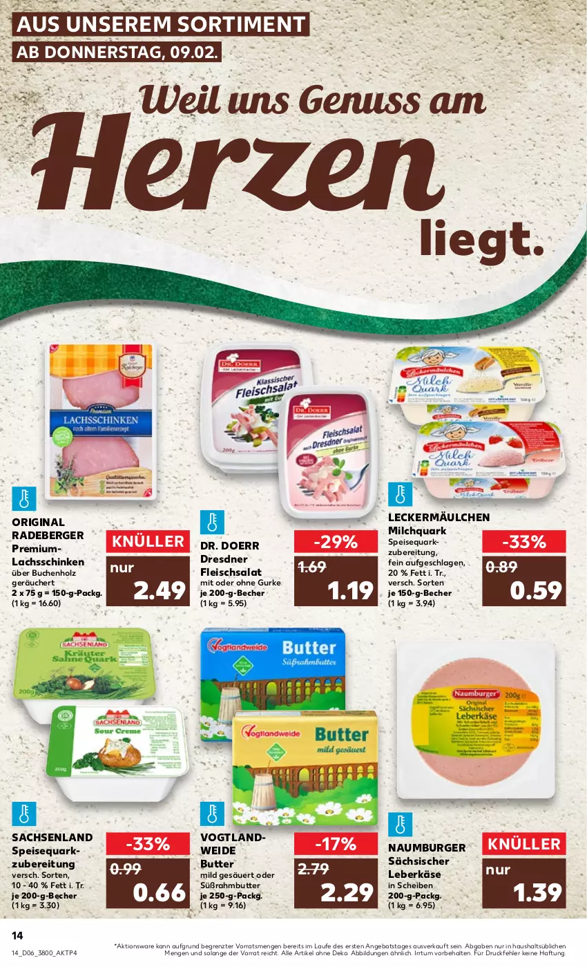 Aktueller Prospekt Kaufland - von 09.02 bis 15.02.2023 - strona 14 - produkty: angebot, Becher, Berger, buch, burger, butter, eis, fleisch, fleischsalat, gin, gurke, Holz, Käse, lachs, lachsschinken, leberkäs, leberkäse, leckermäulchen, milch, nuss, quark, radeberger, sac, salat, schinken, speisequark, Süßrahmbutter, Ti, ZTE