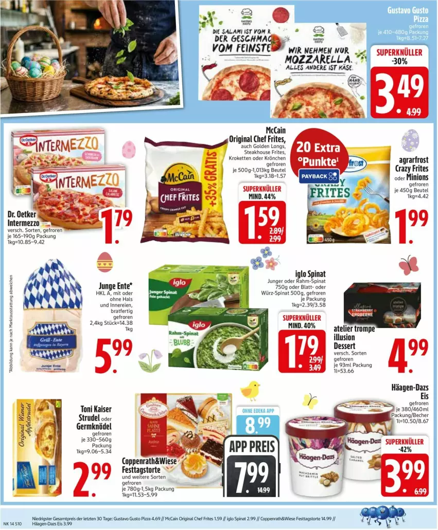 Aktueller Prospekt Edeka - Prospekte - von 30.03 bis 04.04.2026 - strona 12 - produkty: agrarfrost, beutel, coppenrath, Crazy Frites, dessert, eis, ente, Germ, gin, Golden Longs, häagen-dazs, iglo, Kaiser, Käse, Kette, Knödel, Kroketten, mccain, mozzarella, pizza, rahm-spinat, reis, rel, spinat, steak, Strudel, Ti, torte, ZTE