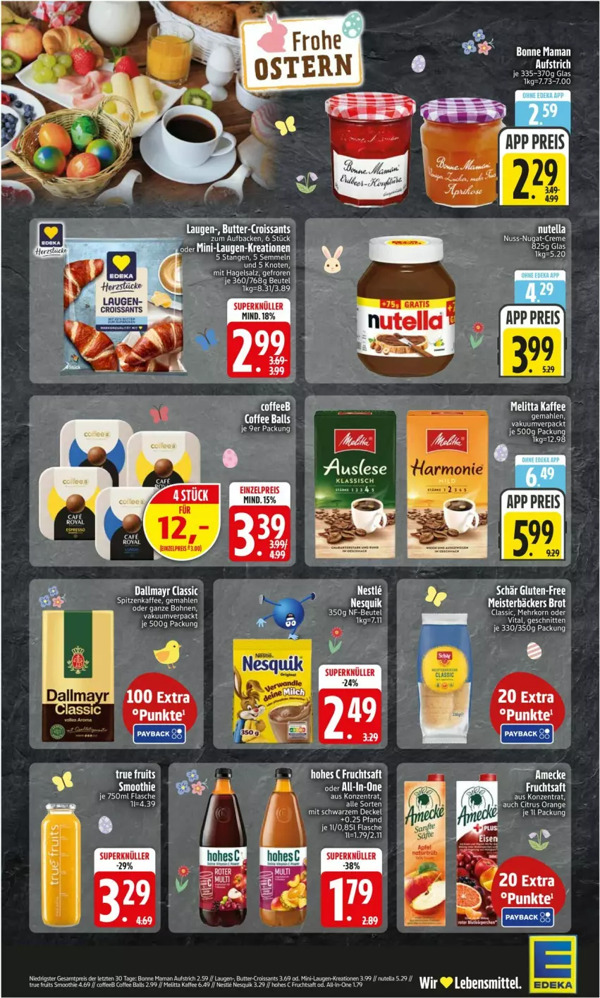 Aktueller Prospekt Edeka - Prospekte - von 30.03 bis 04.04.2026 - strona 2 - produkty: ball, bonne maman, brot, creme, Croissant, croissants, eier, eis, flasche, frucht, fruchtsaft, Hohes C, kaffee, mam, Meister, melitta, nesquik, nuss, nuss-nugat-creme, reis, saft, schnitten, Semmel, smoothie, Ti, true fruits, vita