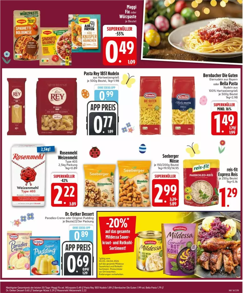 Aktueller Prospekt Edeka - Prospekte - von 30.03 bis 04.04.2026 - strona 21 - produkty: auer, Berger, bernbacher, beutel, creme, deka, dessert, Dr. Oetker, eier, eiernudeln, eis, gin, hartweizen, Kraut, mehl, nudel, nudeln, pasta, pudding, reis, rosen, Rosenmehl, rotkohl, Sauerkraut, seeberger, Ti, type 405, weizenmehl