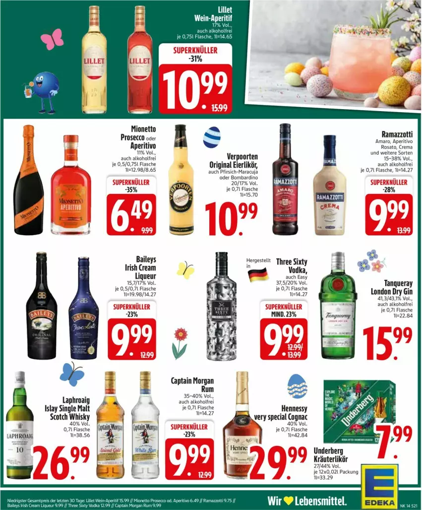 Aktueller Prospekt Edeka - Prospekte - von 30.03 bis 04.04.2026 - strona 23 - produkty: alkohol, amaro, aperitivo rosato, baileys, Cap, captain morgan, Cognac, deka, dry gin, ecco, eier, eierlikör, flasche, gin, irish cream, islay single malt, kräuter, kräuterlikör, laphroaig, likör, liqueur, london dry, london dry gin, maracuja, mionetto, pfirsich, prosecco, rama, ramazzott, ramazzotti, rosato, scotch, scotch whisky, single malt, Tanqueray, Three Sixty, Ti, underberg, verpoorten, whisky, zott