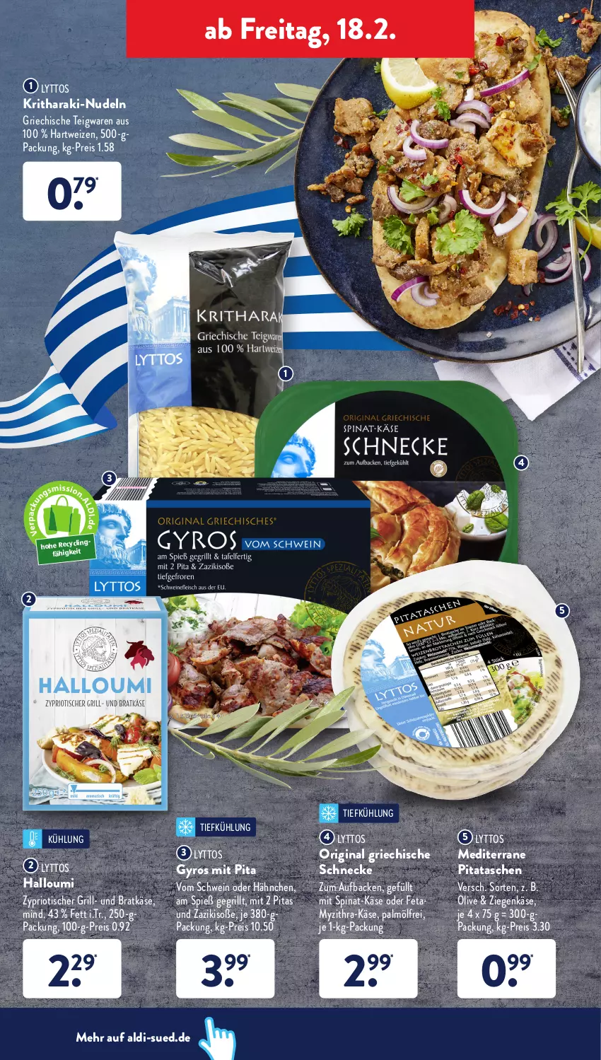 Aktueller Prospekt AldiSud - ALDI Aktuell - von 14.02 bis 19.02.2022 - strona 32 - produkty: aldi, Clin, eis, feta, gin, grill, gyros, Halloumi, hartweizen, Käse, nudel, nudeln, olive, reis, schwein, Soße, spinat, Tasche, taschen, teigwaren, Ti, tisch, wein, zaziki, ziegenkäse