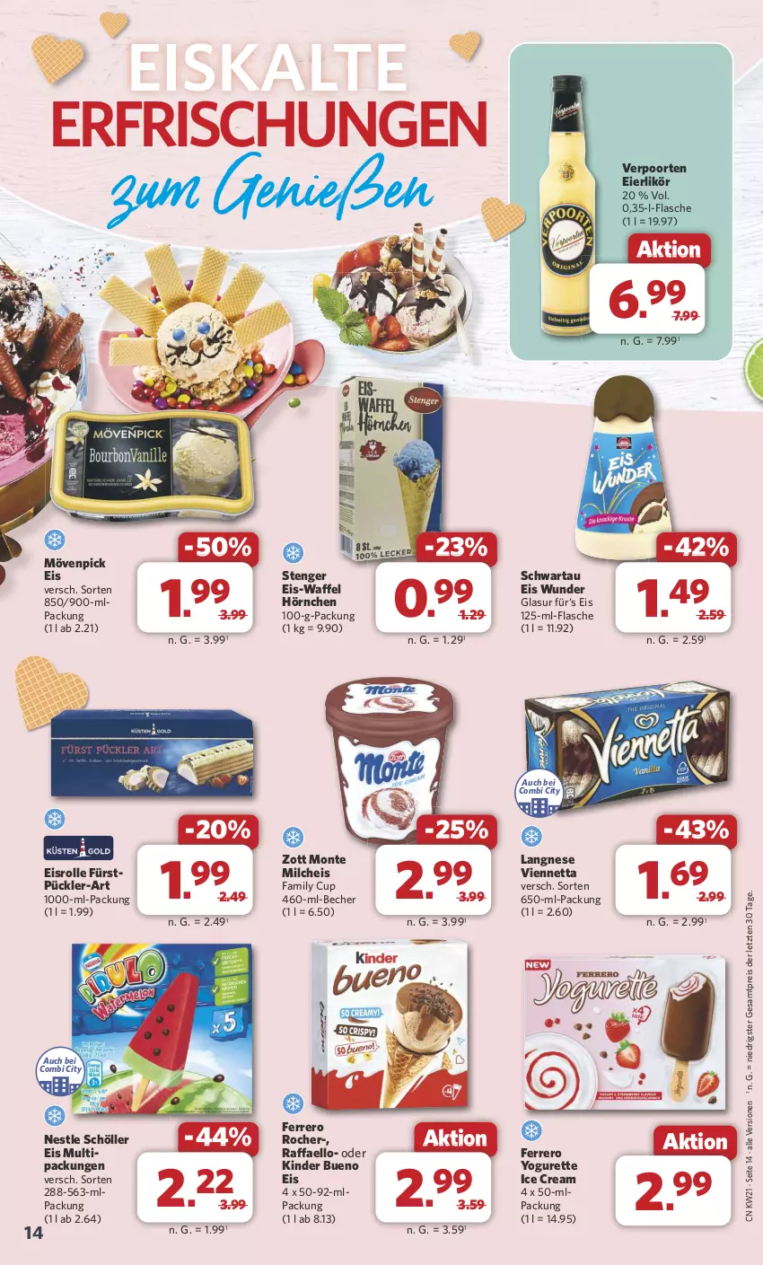 Aktueller Prospekt Combi - Prospekte - von 21.05 bis 25.05.2024 - strona 14 - produkty: Becher, eier, eierlikör, eis, ferrero, Ferrero Rocher, flasche, hörnchen, Kinder, kinder bueno, langnese, likör, milch, monte, mövenpick, mövenpick eis, raffaello, reis, Schöller, Schwartau, Ti, verpoorten, viennetta, Yo, yogurette, zott, Zott Monte, ZTE