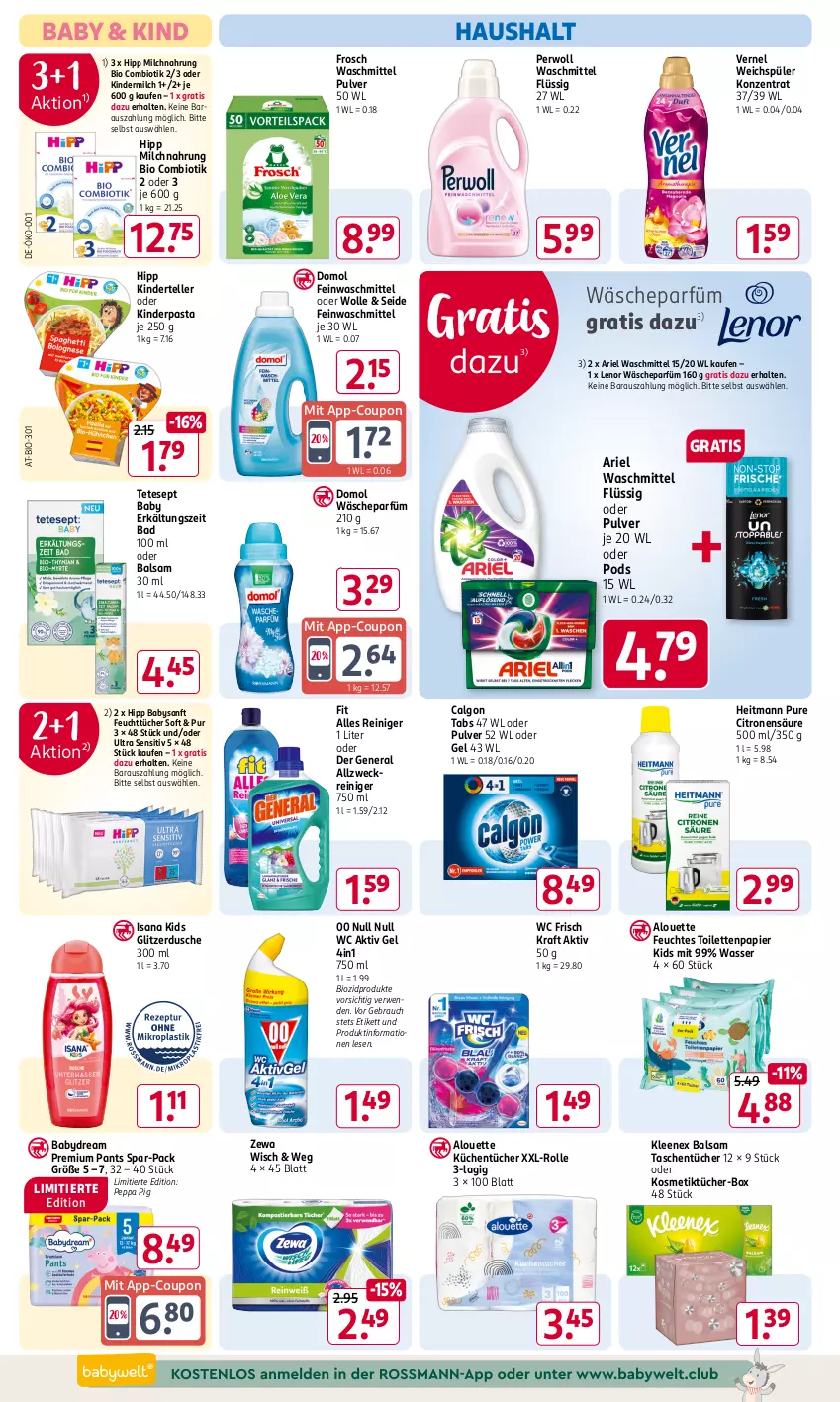 Aktueller Prospekt Rossmann - Prospekte - von 06.01 bis 31.01.2025 - strona 10 - produkty: aktiv gel, allzweckreiniger, alouette, ariel, ariel waschmittel, babydream, Bad, balsam, bio, biozidprodukte, calgon, coupon, Domol, dusche, elle, Erkältungs, feinwaschmittel, feuchtes toilettenpapier, feuchttücher, Frosch, heitmann, hipp, isana, Kinder, kindermilch, kosmetik, Kosmetiktücher, Kosmetiktücher-Box, kraft, küche, Küchen, küchentücher, lenor, LG, milch, Pants, papier, pasta, Peppa Pig, perwoll, Pods, Rauch, reiniger, rwe, sana, Tasche, taschen, taschentücher, teller, Ti, toilettenpapier, tücher, vernel, wäscheparfüm, waschmittel, wasser, wc frisch, WC Frisch Kraft Aktiv, weck, weichspüler, wolle, zewa