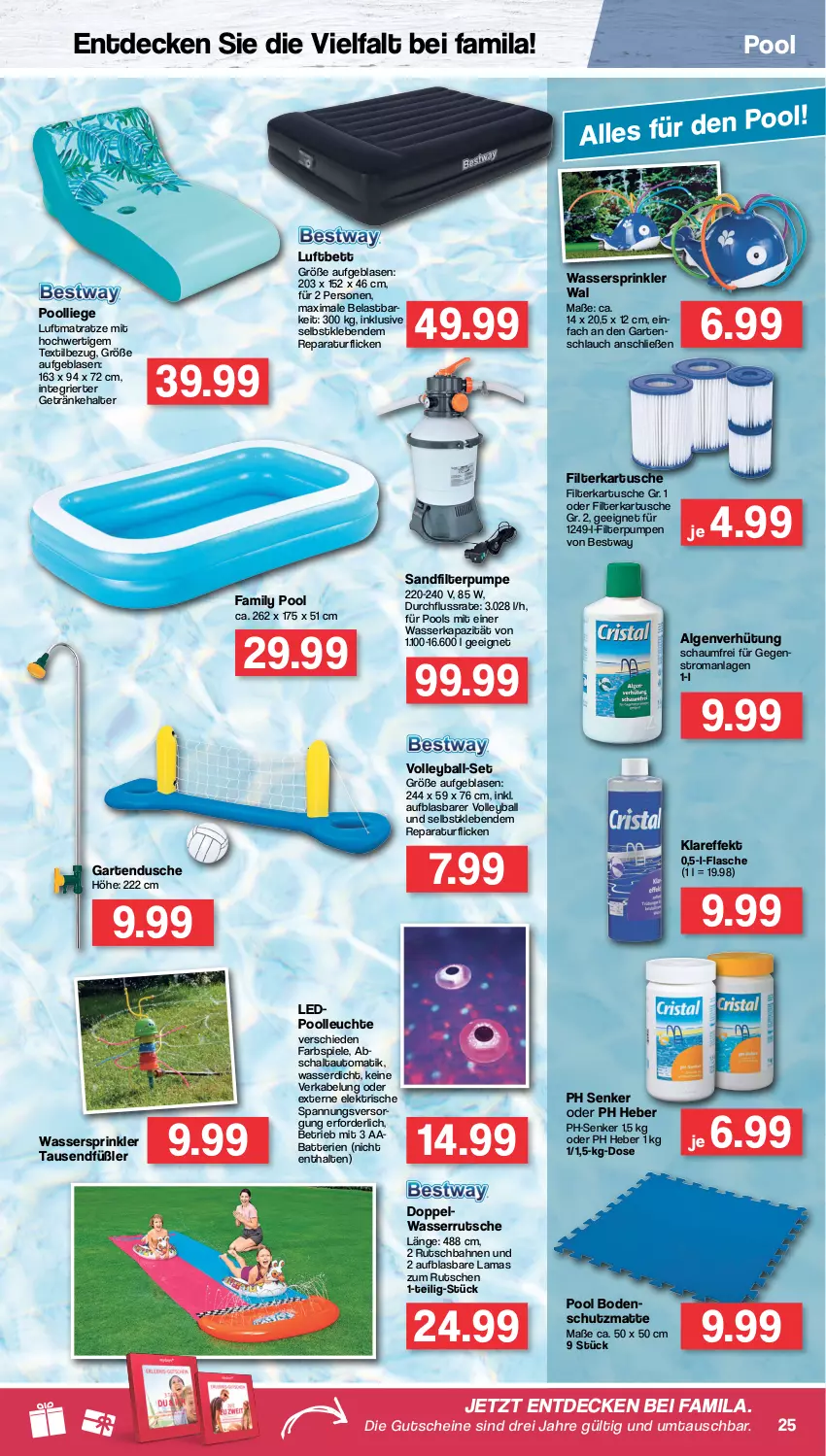 Aktueller Prospekt Famila - Prospekte - von 20.06 bis 25.06.2022 - strona 25 - produkty: auto, ball, batterie, batterien, bestway, bett, decke, dusche, family pool, flasche, Garten, Gartendusche, gartenschlauch, getränk, getränke, getränkehalter, gutschein, gutscheine, Leuchte, LG, Liege, luftbett, luftmatratze, matratze, pool, Schal, schlauch, Spiele, Ti, wasser, wasserrutsche