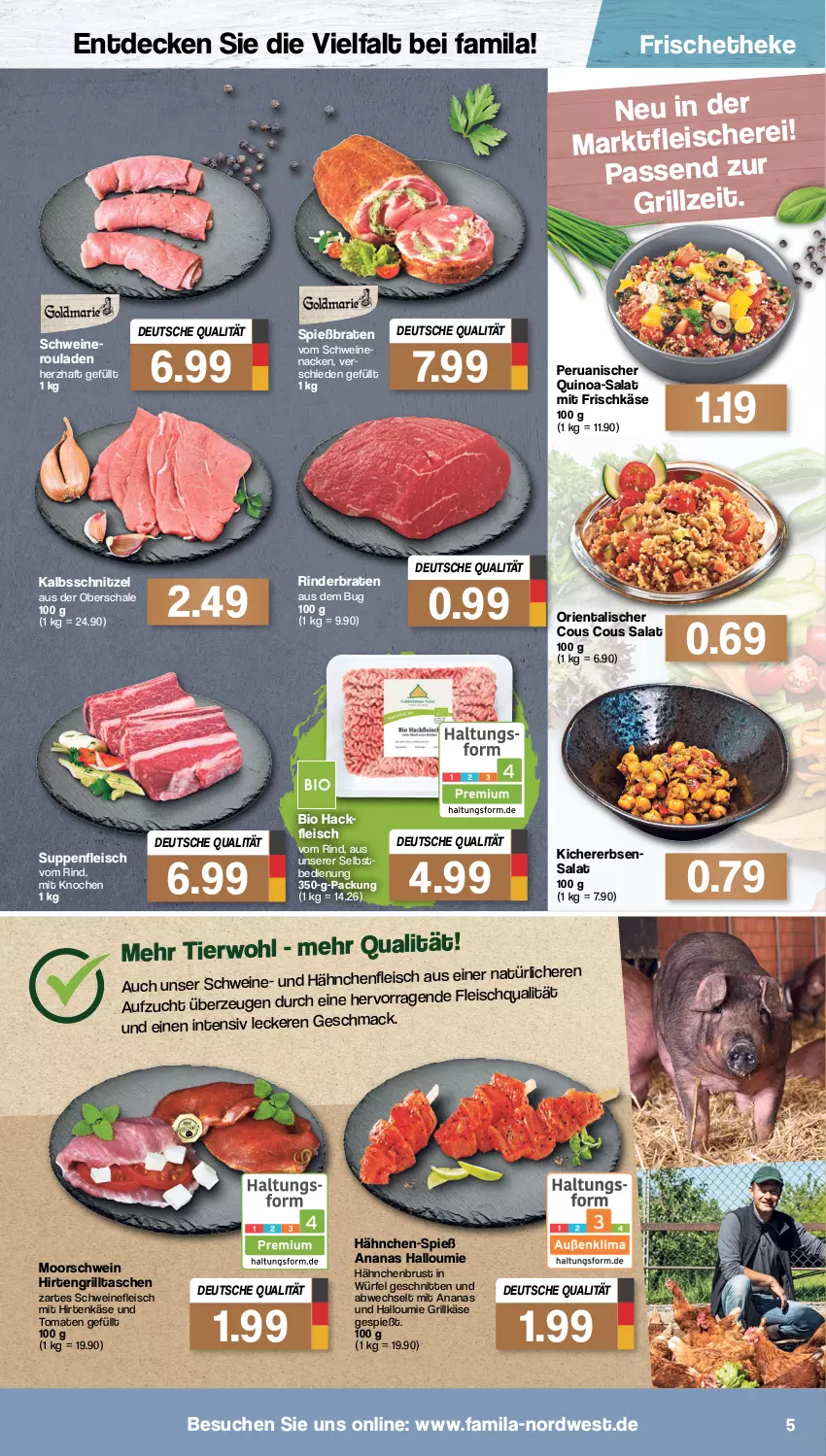 Aktueller Prospekt Famila - Prospekte - von 20.06 bis 25.06.2022 - strona 5 - produkty: ananas, bio, braten, Cous Cous, decke, eis, erbsen, fleisch, Fleischerei, frischkäse, grill, Grillkäse, hackfleisch, hähnchenbrust, Halloumi, hirtenkäse, kalbsschnitzel, Käse, kichererbsen, quinoa, rind, rinder, rinderbraten, rouladen, salat, Schal, Schale, Schere, schnitten, schnitzel, schwein, schweine, schweinefleisch, suppe, suppen, suppenfleisch, Tasche, taschen, Ti, tomate, tomaten, wein, weine, würfel