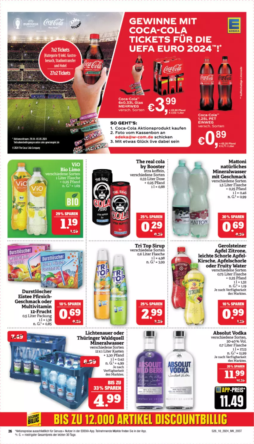 Aktueller Prospekt Marktkauf - Prospekt - von 28.04 bis 04.05.2024 - strona 26 - produkty: Absolut Vodka, aktionspreis, Alwa, apfel, Apfelschorle, auer, coca-cola, cola, deka, dip, discount, eis, eistee, flasche, frucht, gerolsteine, gerolsteiner, kirsch, kirsche, lichtenauer, mac, mineralwasser, nuss, reis, ring, schorle, sirup, spee, steiner, tee, Ti, vita, vodka, wasser, zitrone, ZTE