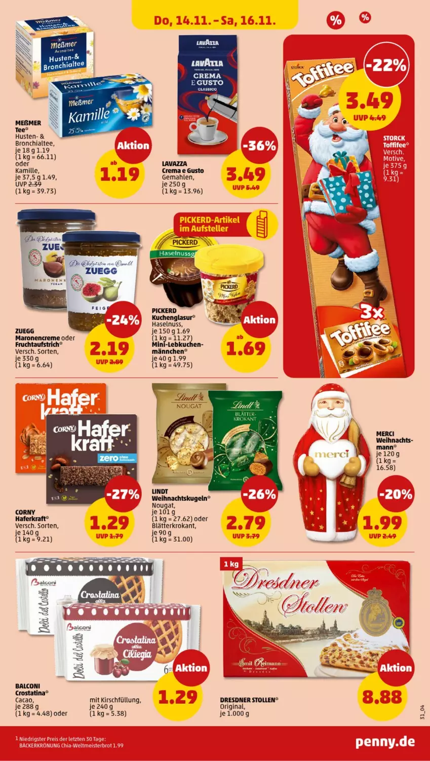 Aktueller Prospekt Penny - Prospekte - von 11.11 bis 16.11.2024 - strona 31 - produkty: Alcon, aufstrich, chia, classico, corny, creme, Dresdner Stollen, frucht, fruchtaufstrich, gin, hafer, haselnuss, Kamill, kamille, kirsch, kraft, kuchen, Kugel, lavazza, Lebkuchen, lindt, merci, nuss, puma, Stollen, tee, Ti, Weihnachtskugeln, zuegg