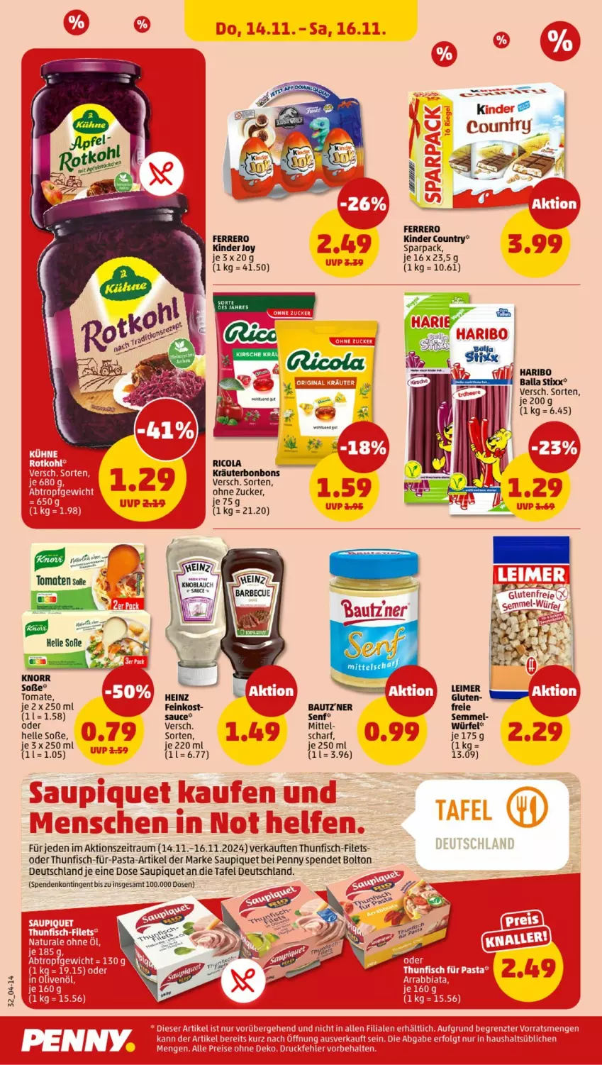 Aktueller Prospekt Penny - Prospekte - von 11.11 bis 16.11.2024 - strona 32 - produkty: ball, Bau, bonbons, cola, elle, feinkost, ferrero, filet, filets, fisch, haribo, heinz, Kinder, kinder country, kirsch, kirsche, knorr, kräuter, pasta, Ricola, sauce, saupiquet, Semmel, senf, Soße, thunfisch, Ti, tomate, tomaten, würfel, zucker