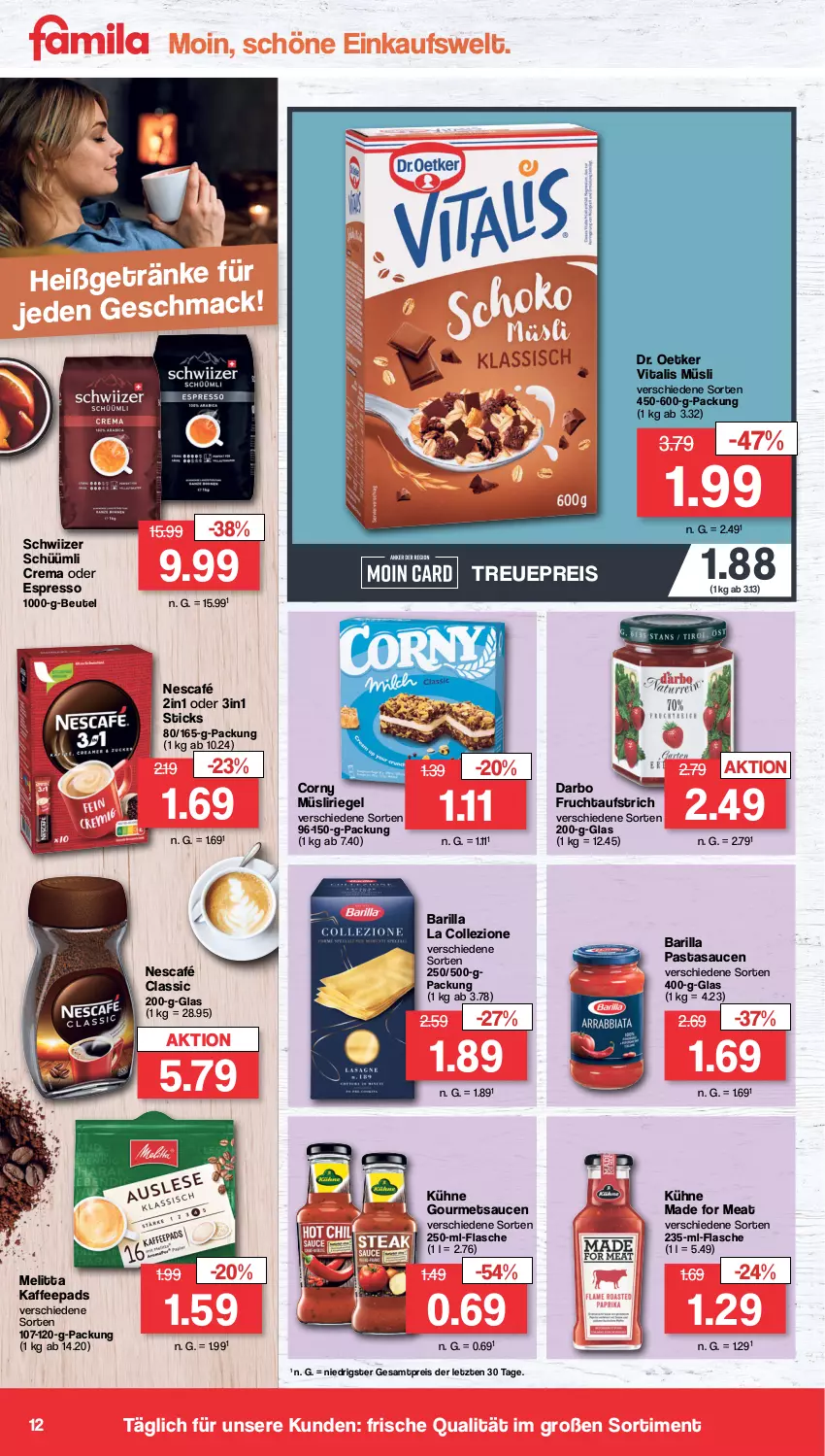 Aktueller Prospekt Famila - Prospekte - von 23.01 bis 28.01.2023 - strona 12 - produkty: aufstrich, barilla, beutel, corny, darbo, Dr. Oetker, eis, espresso, flasche, frucht, fruchtaufstrich, getränk, getränke, kaffee, kaffeepads, Kühne, mac, melitta, müsli, Müsliriegel, Nescafé, oder espresso, pasta, reis, riegel, sauce, saucen, Ti, vita, vitalis, vitalis müsli, ZTE