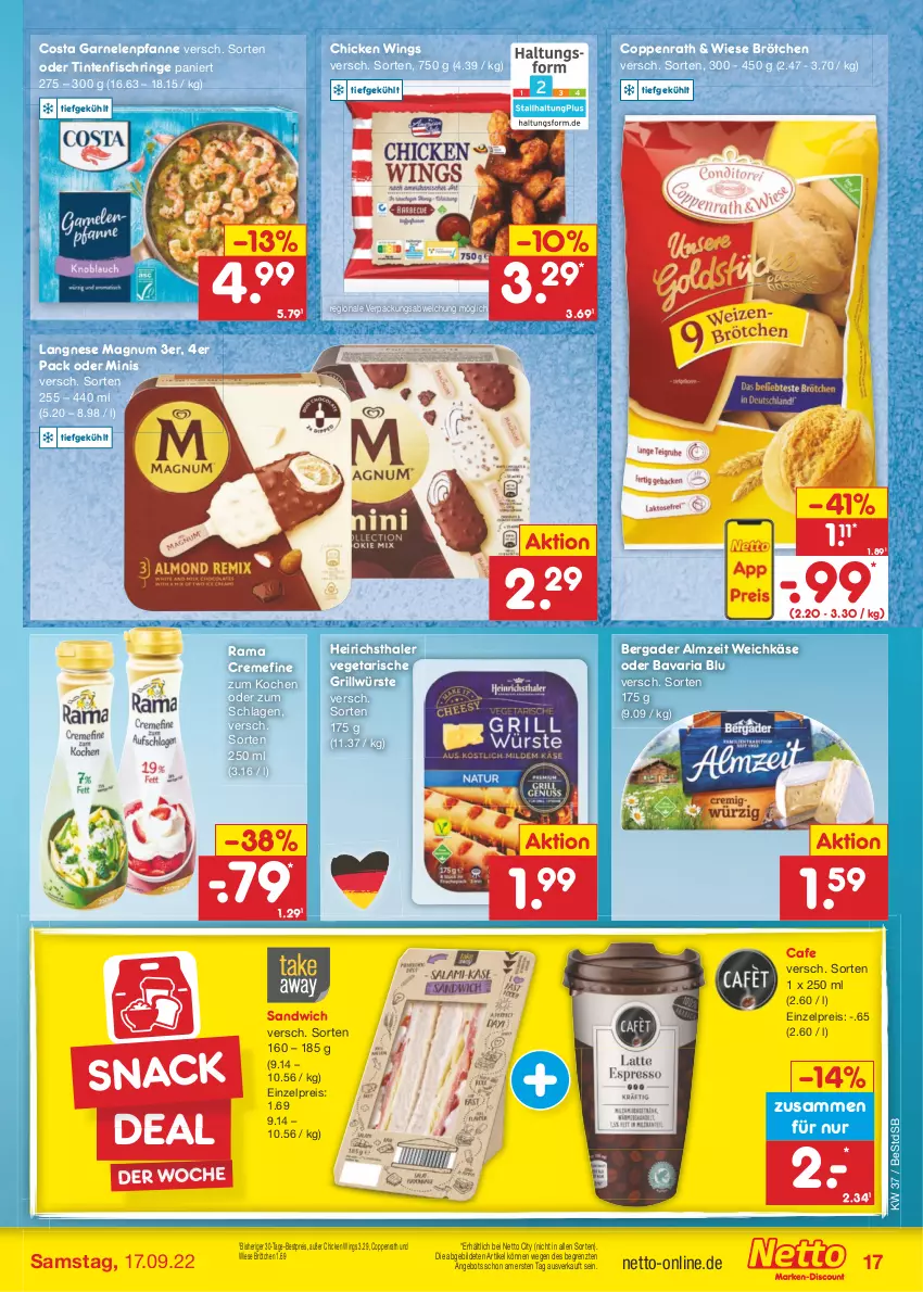 Aktueller Prospekt Netto Marken-Discount - Filial-Angebote - von 12.09 bis 17.09.2022 - strona 17 - produkty: angebot, bavaria blu, bergader, bestpreis, brötchen, chicken wings, coppenrath, creme, eis, fisch, garnelen, grill, Käse, langnese, magnum, pfanne, rama, rama cremefine, reis, Ria, ring, sandwich, snack, Ti, Tintenfischringe, Vegeta, weichkäse, ZTE