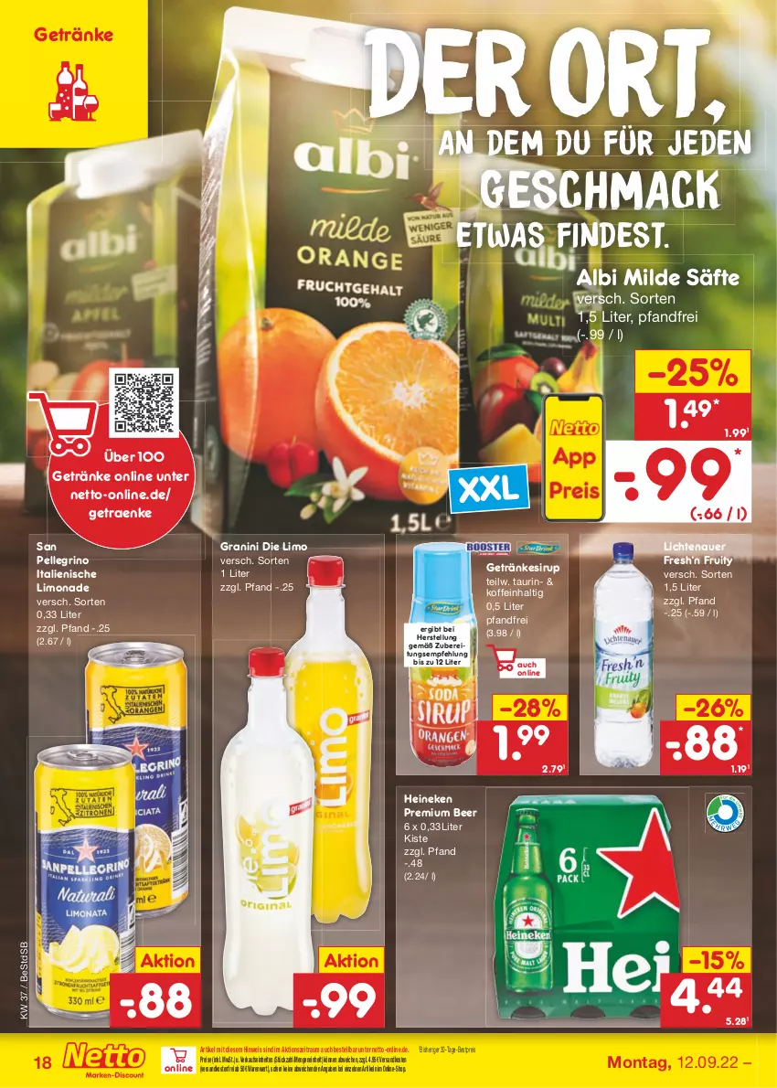 Aktueller Prospekt Netto Marken-Discount - Filial-Angebote - von 12.09 bis 17.09.2022 - strona 18 - produkty: auer, bestpreis, eis, elle, getränk, getränke, getränkesirup, granini, granini die limo, heineken, lichtenauer, limo, limonade, mac, ndk, reis, säfte, san pellegrino, sirup, Ti, versandkostenfrei