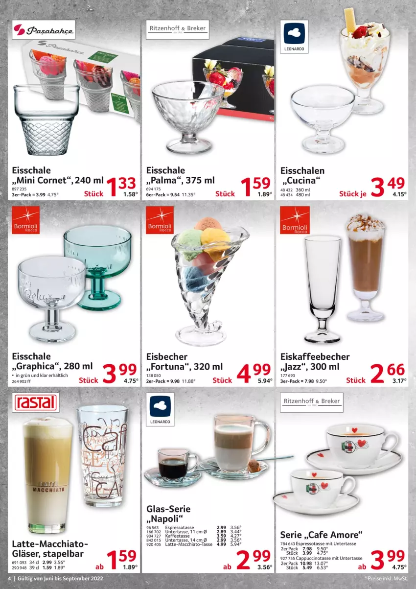 Aktueller Prospekt Selgros - Gastronomie - von 01.06 bis 30.09.2022 - strona 4 - produkty: ACC, Becher, Cap, cappuccino, chia, cin, eis, eisbecher, eiskaffee, espresso, Gläser, kaffee, kaffeebecher, latte, mac, macchiato, Schal, Schale, tasse