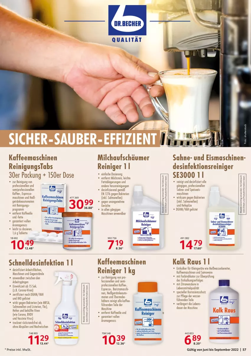 Aktueller Prospekt Selgros - Gastronomie - von 01.06 bis 30.09.2022 - strona 57 - produkty: ACC, auto, bio, cin, corona, Desinfektion, eis, eismaschine, elle, entkalker, espresso, getränk, getränke, Hefe, kaffee, kaffeemaschine, LG, mac, milch, milchaufschäumer, pilze, Rauch, reiniger, Reinigung, reis, rwe, sahne, Spezi, Spülen, tablet, tablett, Tablette, Ti, tomate, tomaten, wasser, zitrone, zitronen