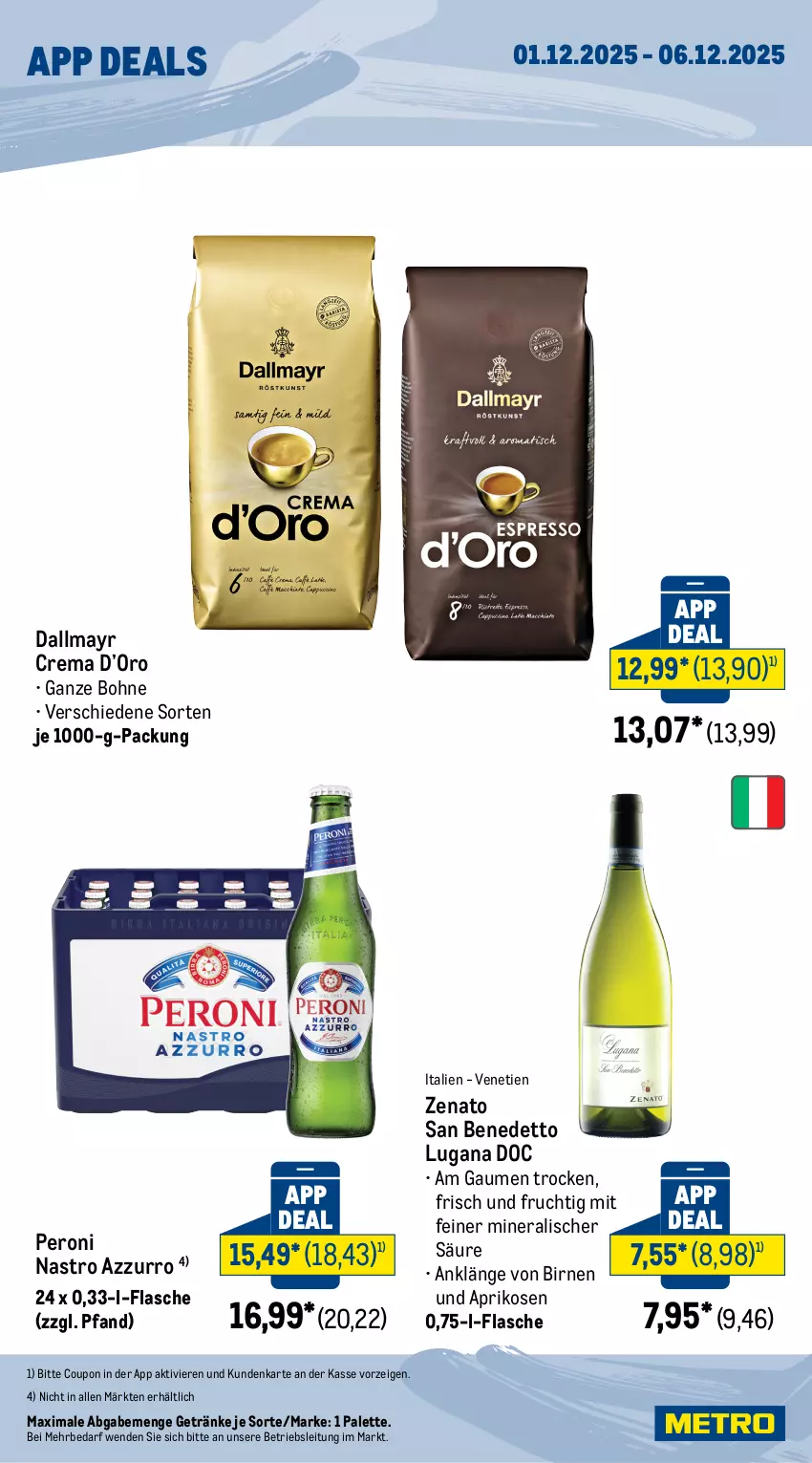 Aktueller Prospekt Metro - App-Deals - von 01.12 bis 06.12.2025 - strona 2 - produkty: aprikose, aprikosen, Birnen, bohne, coupon, dallmayr, flasche, frucht, getränk, getränke, Palette, Peroni, Ti