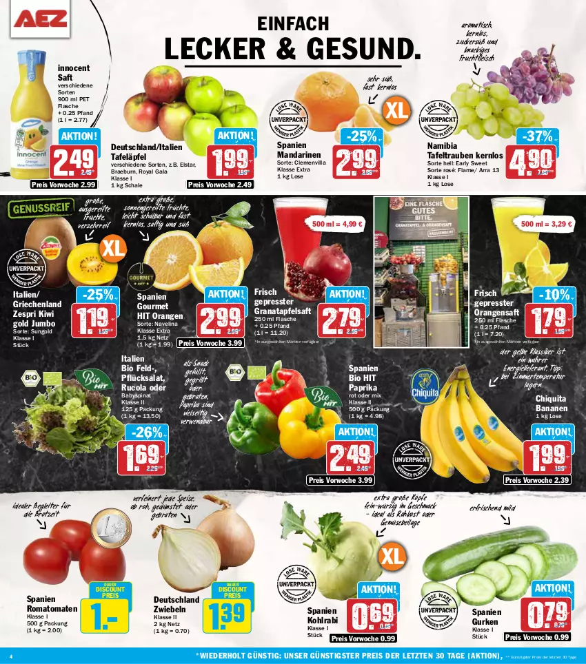 Aktueller Prospekt Aez - Prospekte - von 30.12.2025 bis 04.01.2026 - strona 4 - produkty: apfel, apfelsaft, auer, Babyspinat, banane, bananen, bio, bio hit, braten, brot, chiquita, cola, discount, eis, flasche, fleisch, frucht, früchte, fruchtfleisch, grana, granatapfel, grill, gurke, gurken, ilag, Innocent, jumbo, kiwi, Kiwi Gold, kohlrabi, mac, mandarine, mandarinen, navelina, orange, orangen, orangensaft, paprika, Rana, reis, Romatomaten, rucola, rwe, saft, salat, Schal, Schale, snack, spinat, tafeläpfel, tafeltrauben, Ti, tisch, tomate, tomaten, trauben, zespri, ZTE, zucker, zwiebel, zwiebeln