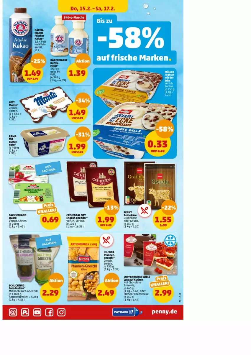 Aktueller Prospekt Penny - Prospekte - von 16.02 bis 17.02.2024 - strona 25 - produkty: brownie, cheesecake, cola, gnocchi, gouda, gurke, gurken, hilcona, Käse, knoblauch, kuchen, Lust auf Kuchen, milch, mit knoblauch, sac, salz, Ti