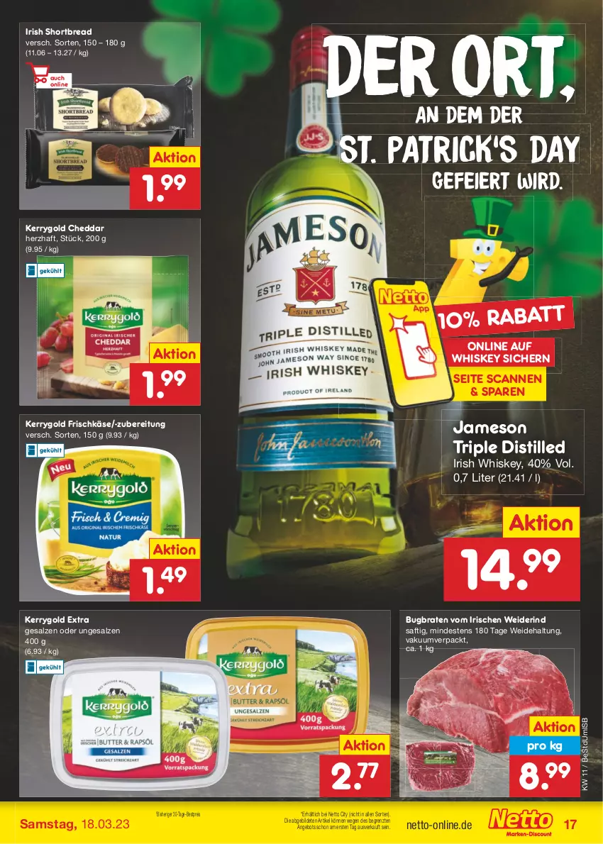 Aktueller Prospekt Netto Marken-Discount - Filial-Angebote - von 13.03 bis 18.03.2023 - strona 17 - produkty: angebot, bestpreis, braten, cheddar, eier, eis, frischkäse, irish whiskey, jameson, Käse, kerrygold, kerrygold extra, reis, rind, saft, salz, Ti, whiskey, ZTE