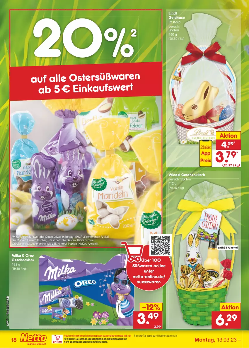 Aktueller Prospekt Netto Marken-Discount - Filial-Angebote - von 13.03 bis 18.03.2023 - strona 18 - produkty: alkohol, amicelli, bestpreis, eis, ferrero, Ferrero Rocher, Geschenkbox, haribo, Kinder, kitkat, korb, lindt, milka, ndk, nimm2, oreo, reis, Ti