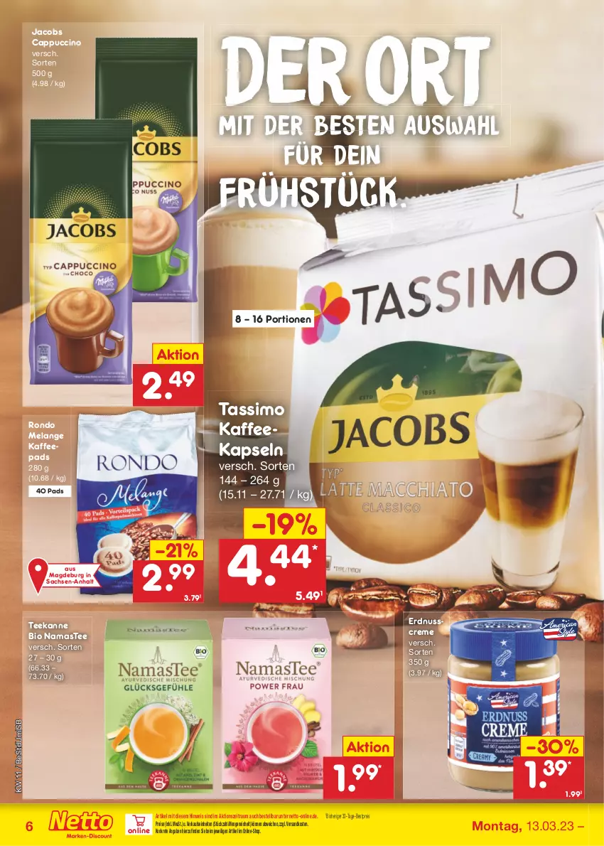 Aktueller Prospekt Netto Marken-Discount - Filial-Angebote - von 13.03 bis 18.03.2023 - strona 6 - produkty: bestpreis, bio, Cap, cappuccino, cin, creme, eis, Elan, erdnuss, jacobs, kaffee, kaffeekapseln, kaffeepads, ndk, nuss, reis, sac, sim, tassimo, tee, teekanne, Ti