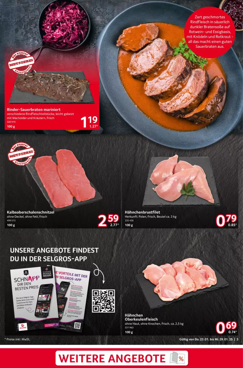 Aktueller Prospekt Selgros - Food - von 23.01 bis 29.01.2025 - strona 3 - produkty: angebot, angebote, auer, beutel, braten, brustfilet, decke, Deckel, eis, essig, filet, fleisch, hähnchenbrust, hähnchenbrustfilet, Knödel, Kraut, kräuter, kräutern, LG, mac, reis, rind, rinder, rindfleisch, rotwein, Schal, Schale, schnitzel, Soße, Ti, wein