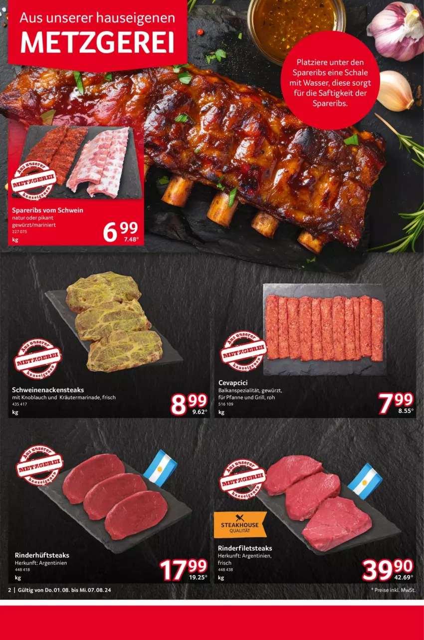 Aktueller Prospekt Selgros - Food - von 01.08 bis 07.08.2024 - strona 2 - produkty: cevapcici, eis, filet, filets, gewürz, grill, hüftsteak, hüftsteaks, knoblauch, kräuter, marinade, mit knoblauch, Nackensteak, nackensteaks, natur, pfanne, reis, rind, rinder, rinderfilet, saft, Schal, Schale, schwein, schweine, schweinenacken, spareribs, Spezi, steak, steaks, Ti, wasser, wein, weine