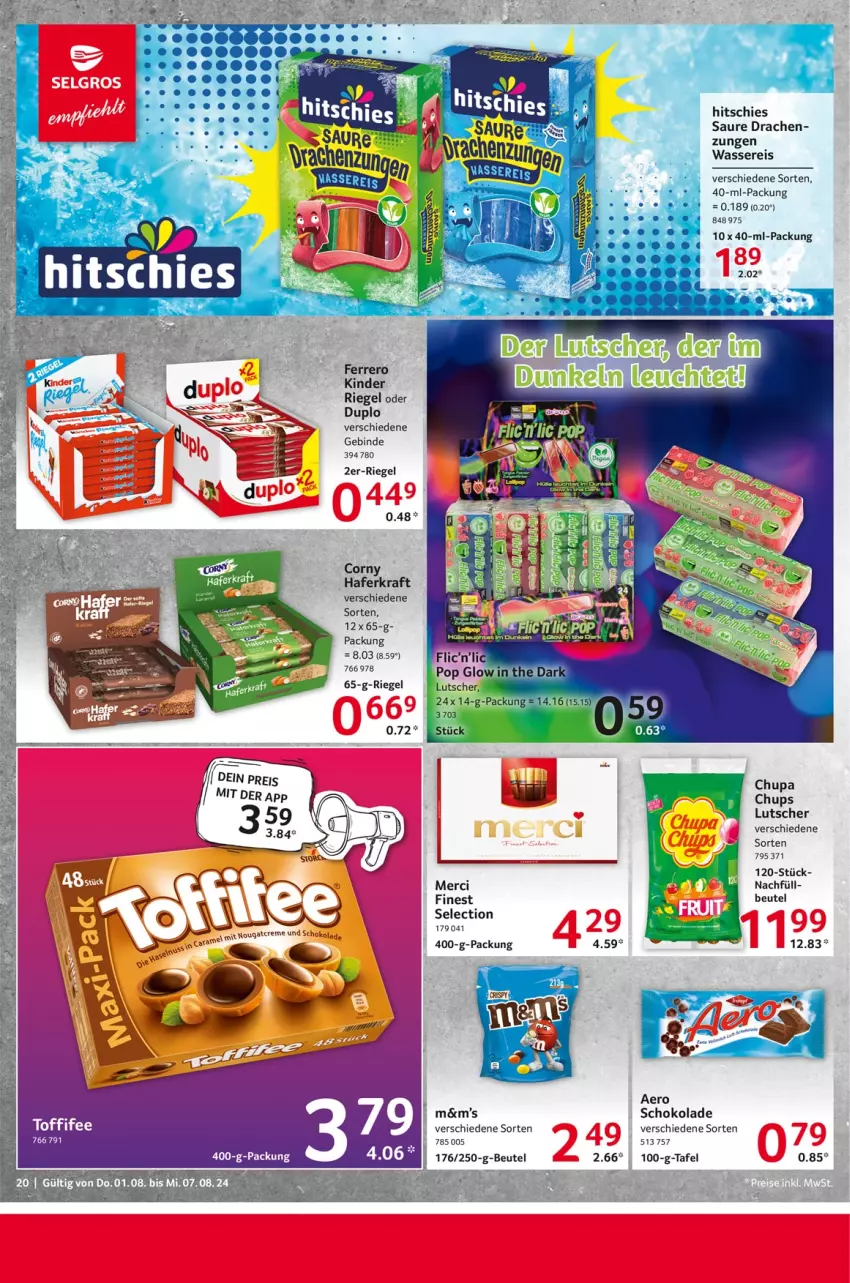 Aktueller Prospekt Selgros - Food - von 01.08 bis 07.08.2024 - strona 20 - produkty: beutel, chupa, corny, creme, duplo, eis, ferrero, hafer, Kinder, kinder riegel, kraft, Lutscher, merci, Nougatcreme, reis, rel, Ria, riegel, schoko, schokolade, tee, Ti, toffifee, wasser, wassereis