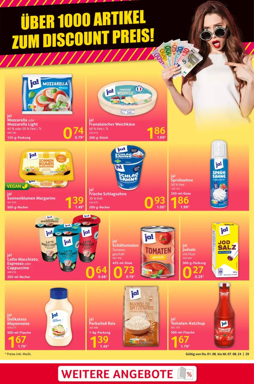 Aktueller Prospekt Selgros - Food - von 01.08 bis 07.08.2024 - strona 29 - produkty: ACC, angebot, angebote, Becher, blume, blumen, Cap, cappuccino, chia, cin, eis, espresso, espresso oder, flasche, französischer weichkäse, Käse, ketchup, latte, latte macchiato, mac, macchiato, margarine, mayonnaise, mozzarella, oder cappuccino, reis, rel, sahne, salz, schlagsahne, sonnenblume, sonnenblumen, Ti, tomate, tomaten, weichkäse, Yo