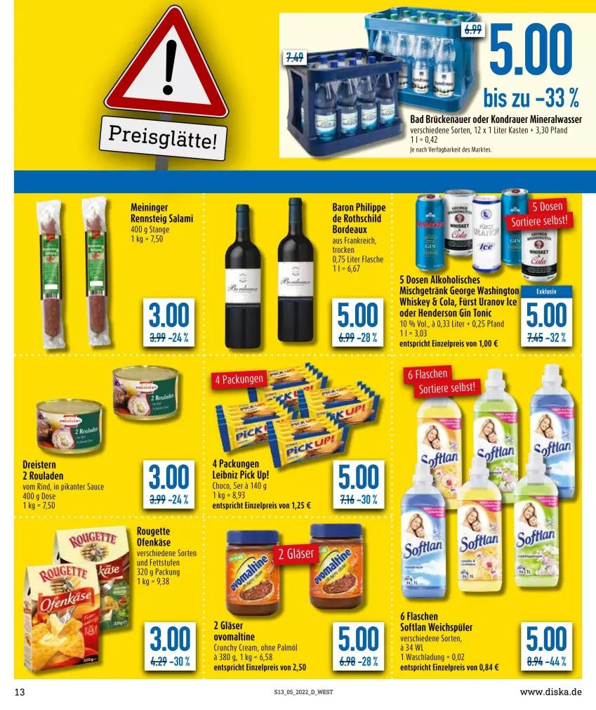 Aktueller Prospekt Diska - Prospekte - von 31.01 bis 05.02.2022 - strona 13 - produkty: alkohol, Alwa, auer, Bad, cola, dreistern, eis, enders, flasche, getränk, gin, Gläser, Käse, leibniz, mineralwasser, Ofen, Ofenkäse, ohne palmöl, ovomaltine, Pick Up!, reis, rind, rouge, rougette, rouladen, salami, sauce, Softlan, Ti, tonic, wasser, weichspüler, whiskey