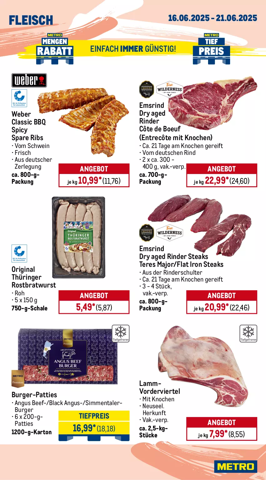 Aktueller Prospekt Metro - Wochen-Angebote - von 16.06 bis 21.06.2025 - strona 3 - produkty: angebot, beef, braten, bratwurst, burger, decke, Deckel, eis, entrecôte, fleisch, gin, krustenbraten, lack, lamm, Metro, original thüringer, reis, rind, rinder, rinderbraten, ring, roastbeef, rostbratwurst, Schal, Schale, schwein, schweine, sim, spare ribs, steak, steakhüfte, steaks, thüringer rostbratwurst, Ti, tiefpreis, weber, wein, weine, wurst