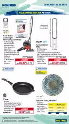 Gazetka promocyjna Metro - Wochen-Angebote - Gazetka - ważna od 21.06 do 21.06.2025 - strona 16 - produkty: angebot, auer, backofen, beutel, Dyson, edelstahl, eis, elle, fernbedienung, fritteuse, geschirr, herdarten, induktionskochfeld, kochfeld, kuchen, lieferservice, Metro, mikrowelle, Ofen, pfanne, pizza, reis, Schal, schlauch, sonderposten, spülmaschinen, staubsauger, teller, Ti, timer, turmventilator, ventilator