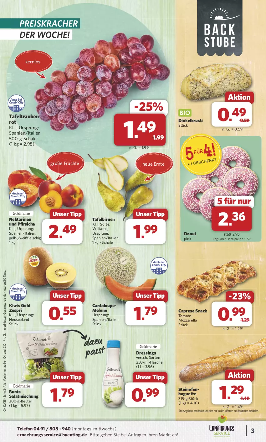 Aktueller Prospekt Combi - Prospekte - von 26.08 bis 31.08.2024 - strona 3 - produkty: angebot, angebote, baguette, beutel, Birnen, Cap, Donut, dressing, eis, Elan, flasche, fleisch, früchte, kiwi, kracher, melone, mozzarella, Nektar, nektarinen, Ofen, pfirsich, pfirsiche, reis, rel, salat, Schal, Schale, snack, steinofen, stube, tafelbirnen, tafeltrauben, telefon, Ti, tomate, trauben, zespri, ZTE