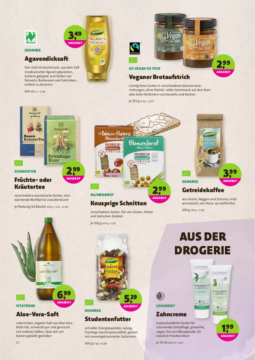 Aktueller Prospekt Denns Biomarkt - Prospekte - von 16.03 bis 29.03.2022 - strona 7 - produkty: agaven, angebot, asti, aufstrich, backwaren, beutel, blume, blumen, brot, brotaufstrich, creme, deka, dennree, dessert, desserts, dicksaft, elle, ente, frucht, früchte, getränk, getränke, kaffee, kräuter, kuchen, mac, natur, nuss, oder kräuter, ohne palmöl, saft, säfte, schnitten, studentenfutter, tee, Ti, tisch, vita, zahncreme