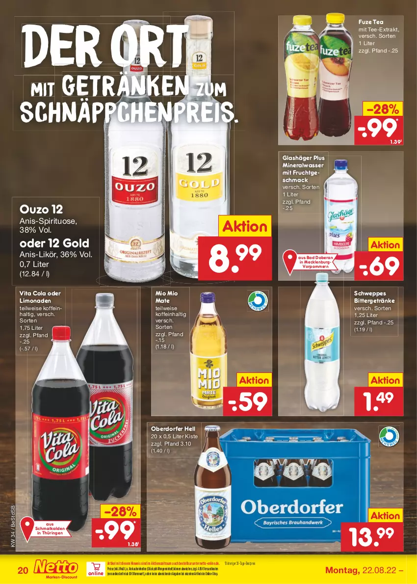 Aktueller Prospekt Netto Marken-Discount - Filial-Angebote - von 22.08 bis 27.08.2022 - strona 20 - produkty: Alwa, Bad, bestpreis, cola, eis, frucht, fuze tea, getränk, getränke, likör, limo, limonade, limonaden, mac, mineralwasser, Mio Mio, mit frucht, ndk, ouzo, ouzo 12, reis, ring, schnäppchen, schweppes, tee, Ti, versandkostenfrei, vita, Vita C, wasser