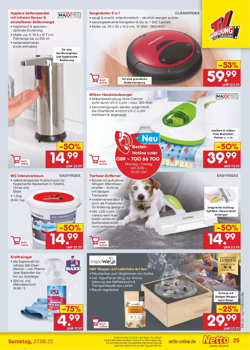 Aktueller Prospekt Netto Marken-Discount - Filial-Angebote - von 22.08 bis 27.08.2022 - strona 25 - produkty: angebot, auto, backofen, batterie, Behälter, beutel, bürste, erde, handstaubsauger, kaffee, kleid, Kleidung, kraft, led-licht, leine, LG, matratze, matratzen, mikrofaser, Ofen, pfanne, Rauch, reifen, reiniger, Reinigung, rwe, Saugroboter, Seife, seifenspender, Sport, staubsauger, telefon, Ti, tisch, tuc, uhr, Urinal, ZTE