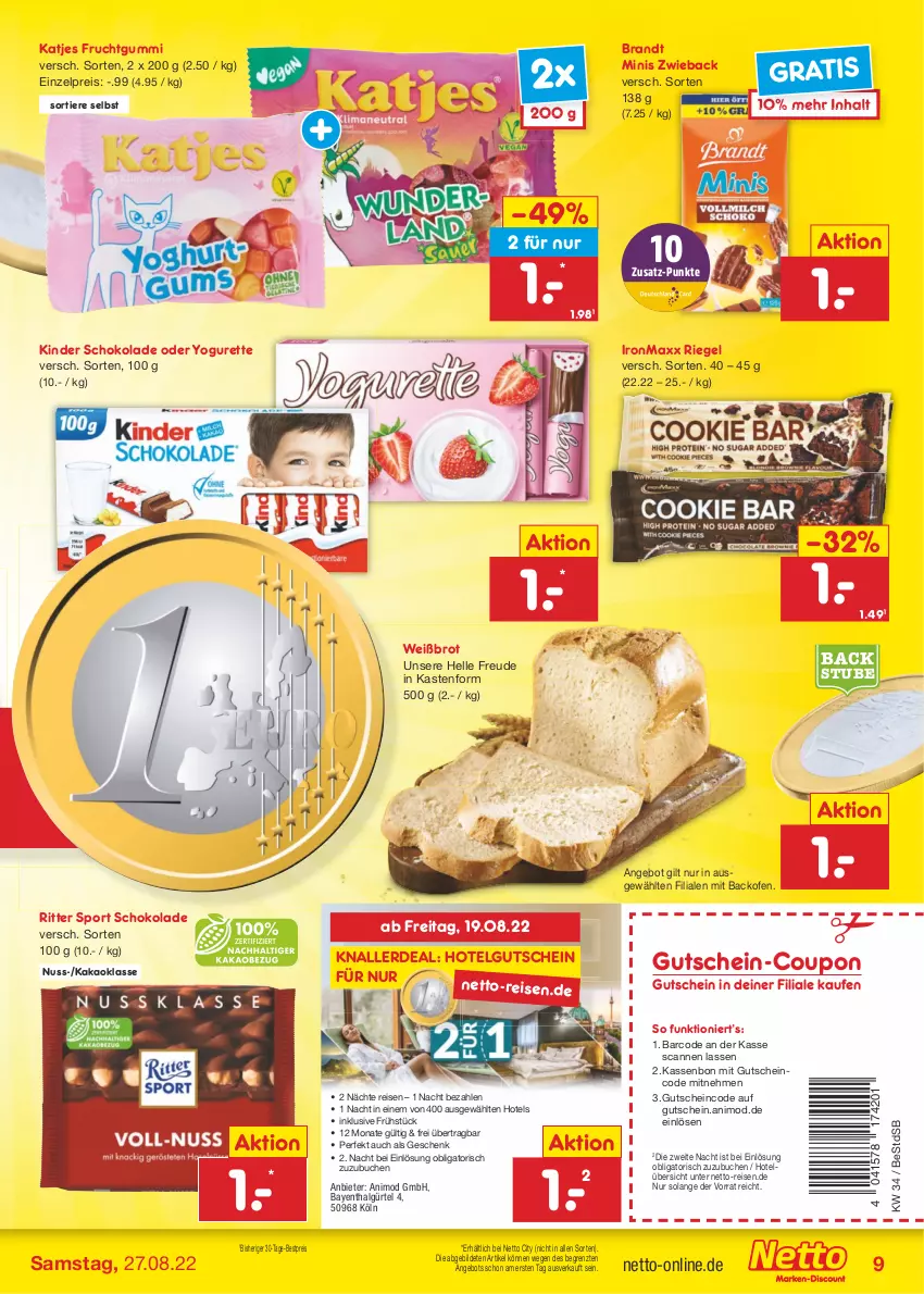 Aktueller Prospekt Netto Marken-Discount - Filial-Angebote - von 22.08 bis 27.08.2022 - strona 9 - produkty: angebot, backofen, bestpreis, brandt, brot, buch, coupon, eis, elle, erde, frucht, fruchtgummi, gutschein, kakao, katjes, Kinder, kinder schokolade, LG, nuss, oder yogurette, Ofen, reis, riegel, ritter, ritter sport, schoko, schokolade, Sport, stube, Ti, Tiere, Yo, yogurette, ZTE