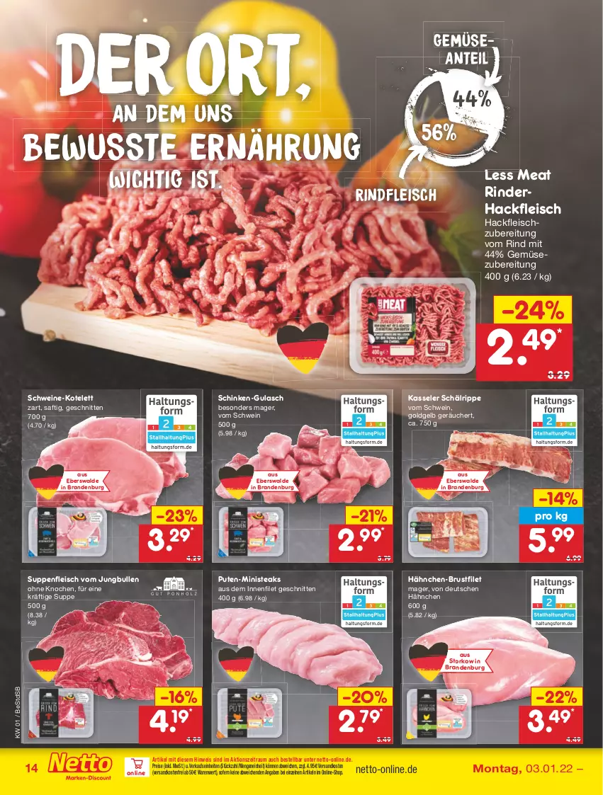 Aktueller Prospekt Netto Marken-Discount - Filial Angebote - von 03.01 bis 08.01.2022 - strona 14 - produkty: brustfilet, eis, filet, fleisch, gulasch, hackfleisch, hähnchen-brustfilet, jungbullen, kasseler, kotelett, ndk, pute, reis, rind, rinder, rinderhackfleisch, rindfleisch, saft, schinken, schnitten, schwein, schweine, steak, steaks, suppe, suppen, suppenfleisch, Ti, versandkostenfrei, wein, weine